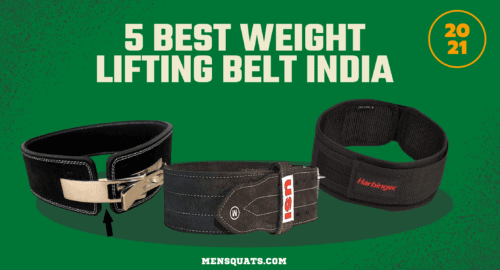 5 BEST WEIGHT LIFTING BELT INDIA.- MENSQUATS