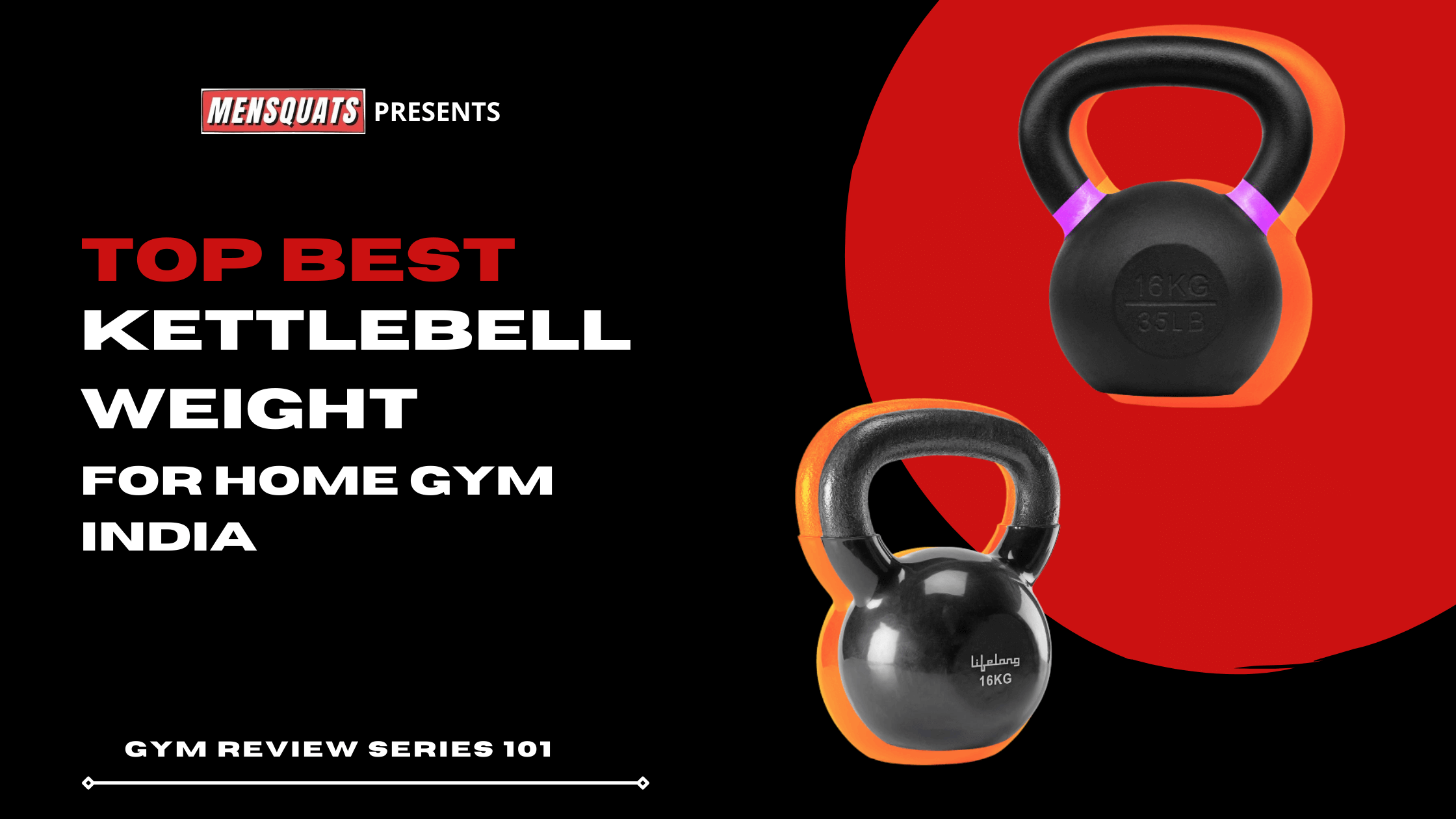 Best-kettlebell-weight-in-India-to-buy-for-beginners-crossfit-and-home-gym