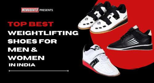 Best weightlifting Shoes in India For men & women deadlift shoes squat shoes