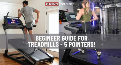 Treadmill guide for beginners: 5 Things to Know?